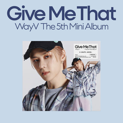 WAYV 5TH MINI ALBUM 'GIVE ME THAT' (DIGIPACK) KUN VERSION COVER