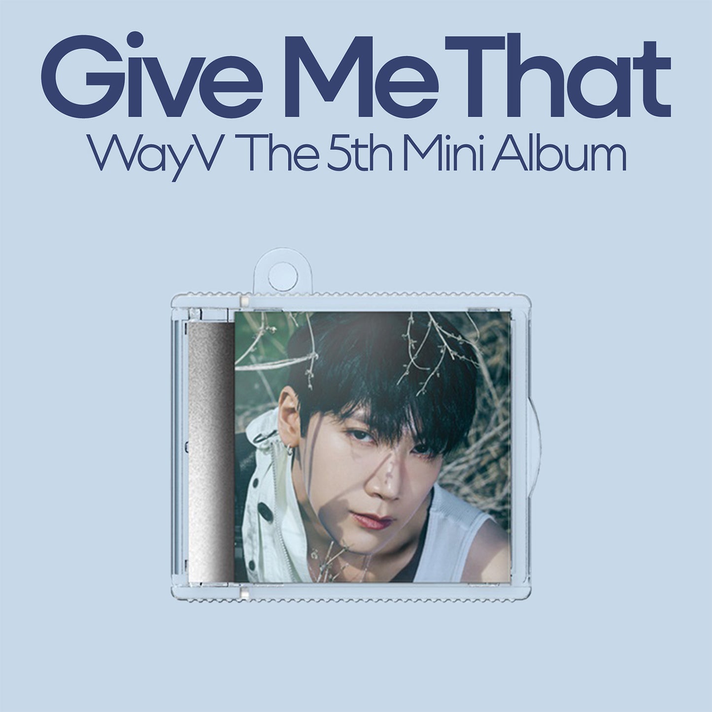 WAYV 5TH MINI ALBUM 'GIVE ME THAT' (SMINI) TEN VERSION COVER