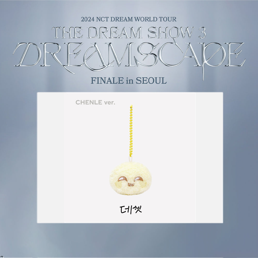 NCT DREAM 2024 WORLD TOUR IN SEOUL MD 'THE DREAM SHOW 3 : DREAMSCAPE' (FANLIGHT DOLL KEYRING) CHENLE VERSION COVER