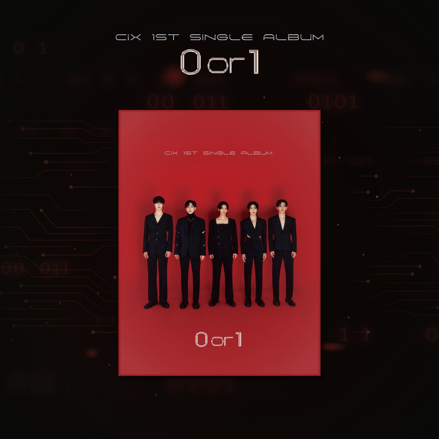 CIX 1ST SINGLE ALBUM '0 OR 1' ANDROID VERSION COVER