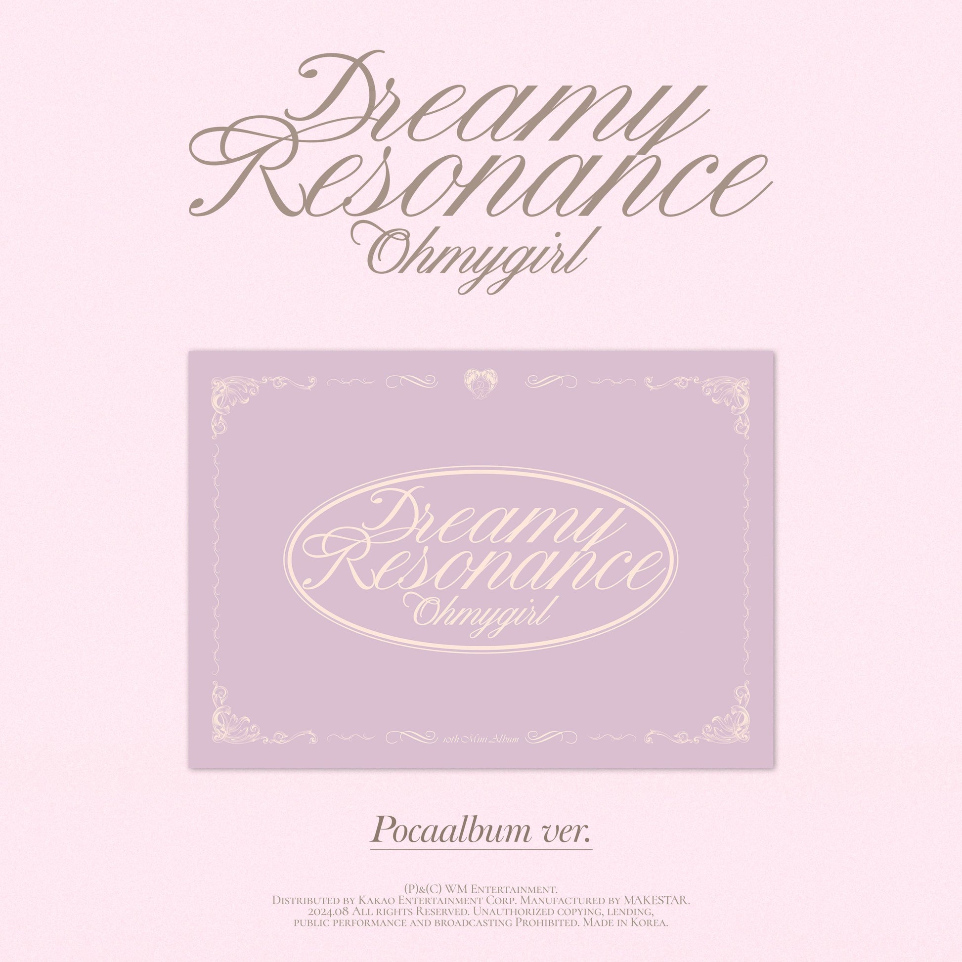 OH MY GIRL 10TH MINI ALBUM 'DREAMY RESONANCE' (POCA) COVER
