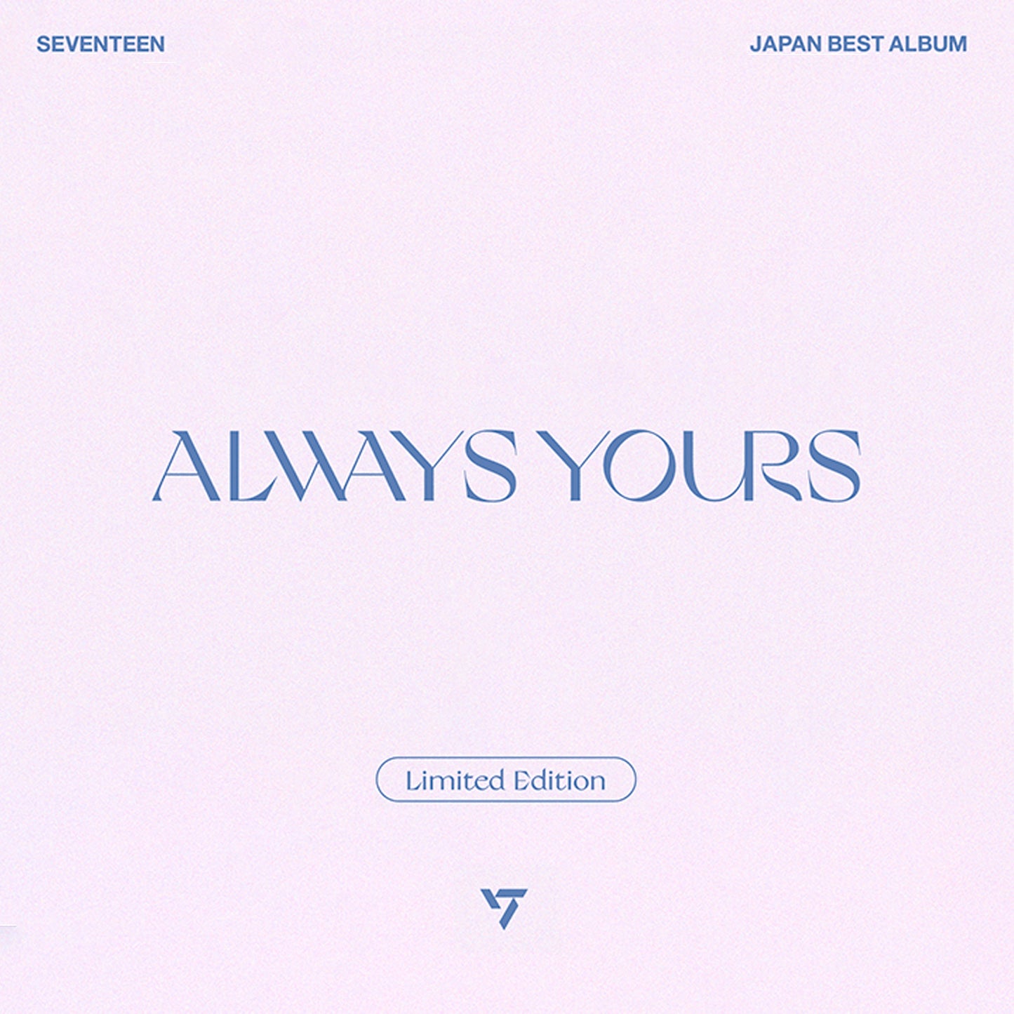 SEVENTEEN JAPAN BEST ALBUM 'ALWAYS YOURS' (LIMITED) COVER