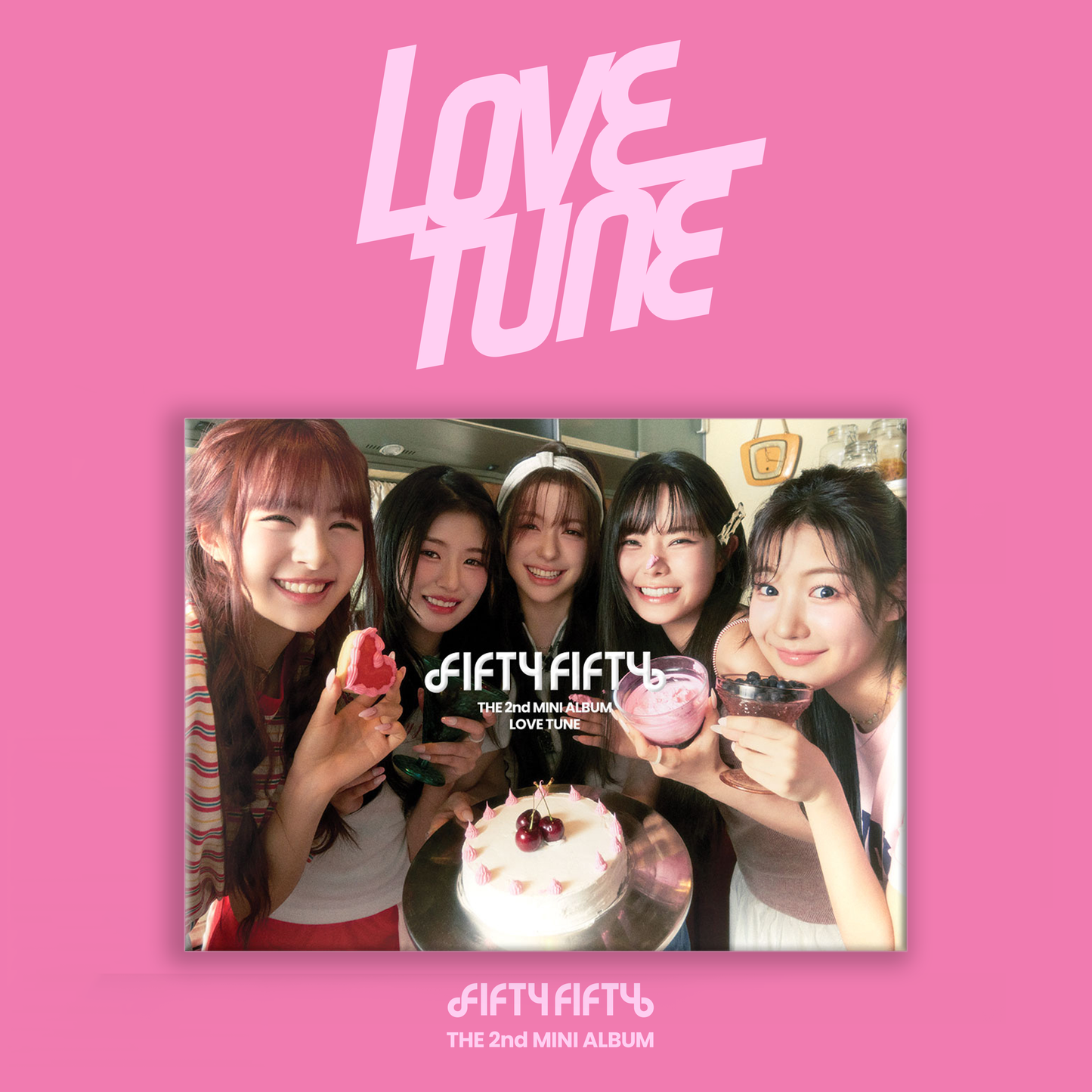 FIFTY FIFTY 2ND MINI ALBUM 'LOVE TUNE' LOVE VERSION COVER