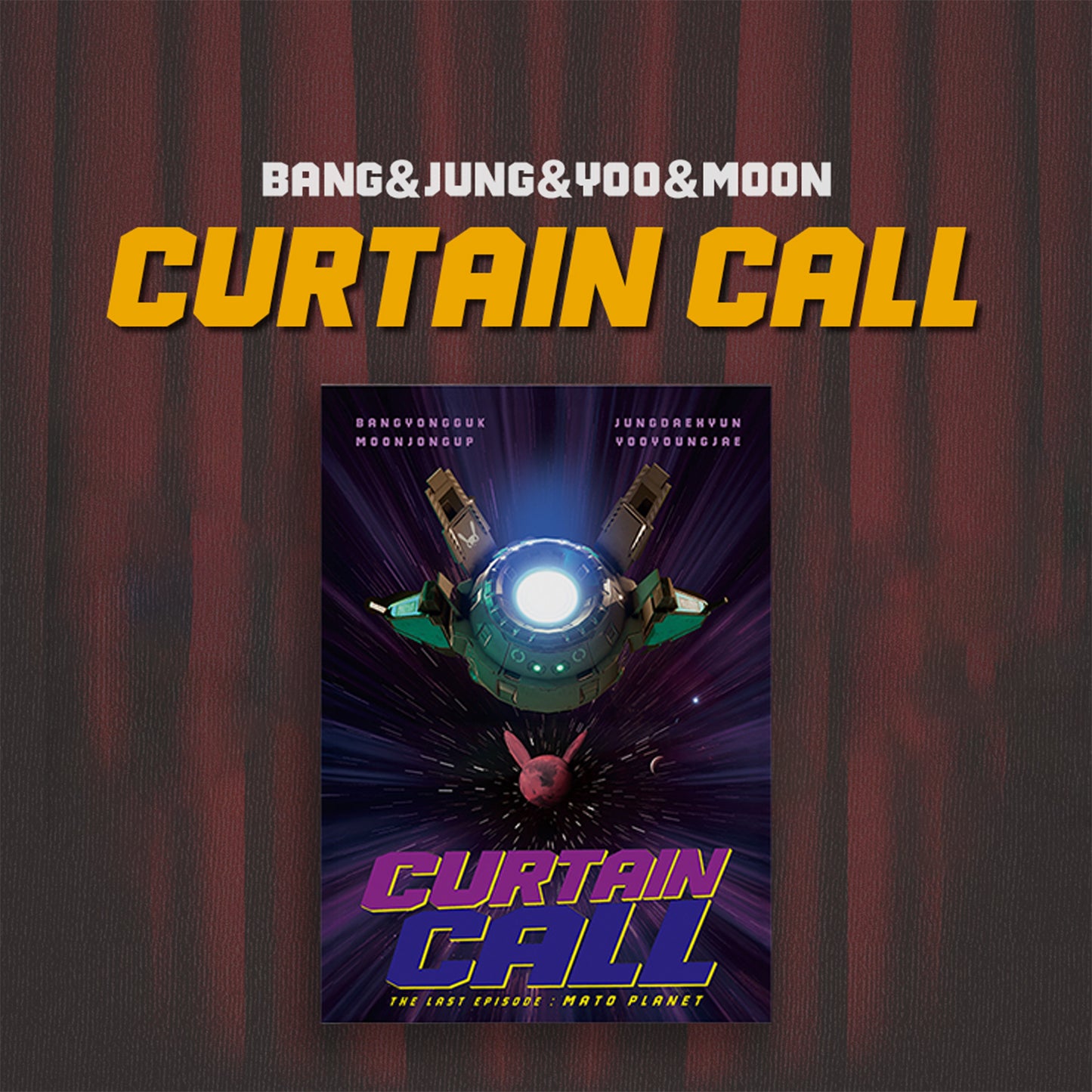 BANG&JUNG&YOO&MOON EP ALBUM 'CURTAIN CALL' PERFECT VERSION COVER