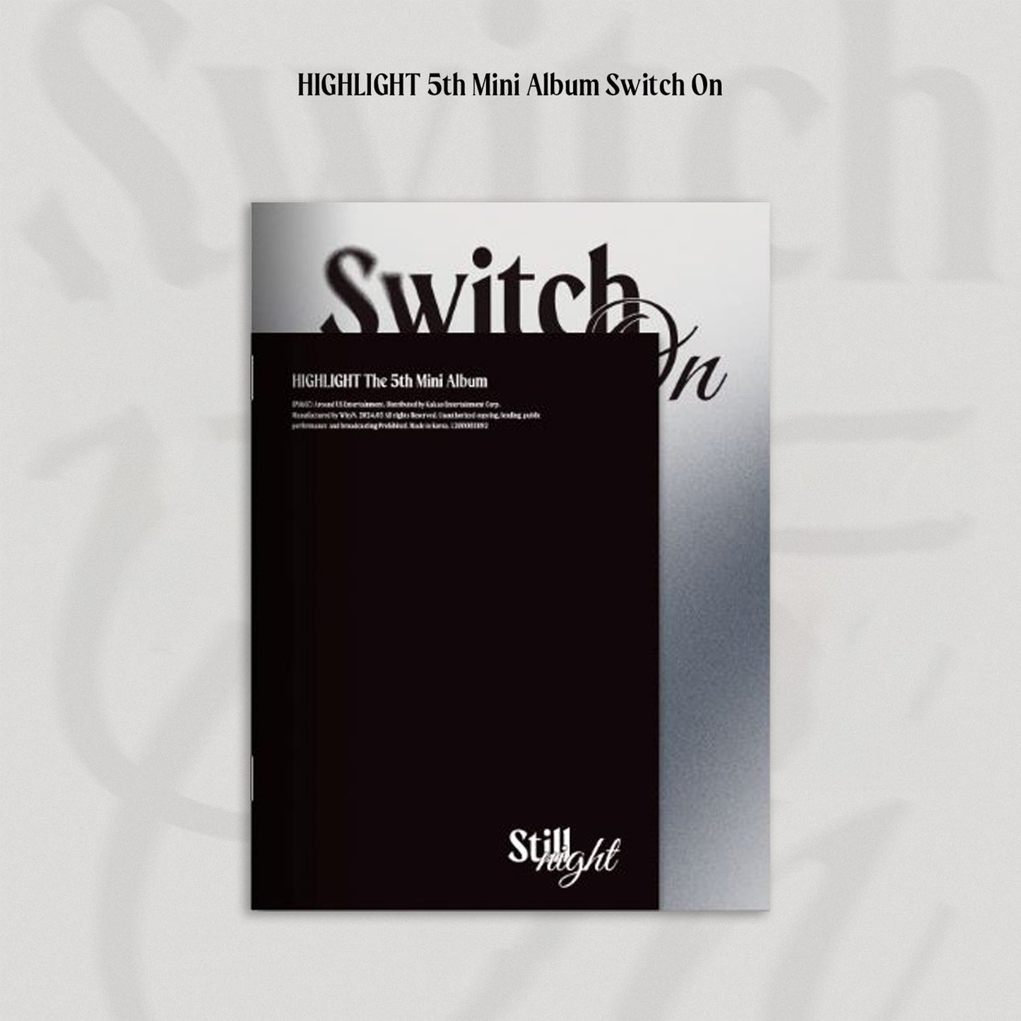 HIGHLIGHT 5TH MINI ALBUM 'SWITCH ON' STILL NIGHT VERSION COVER