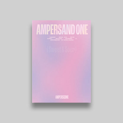 AMPERS&ONE 1ST SINGLE ALBUM 'AMPERSAND ONE' SWEET & SOUR VERSION COVER