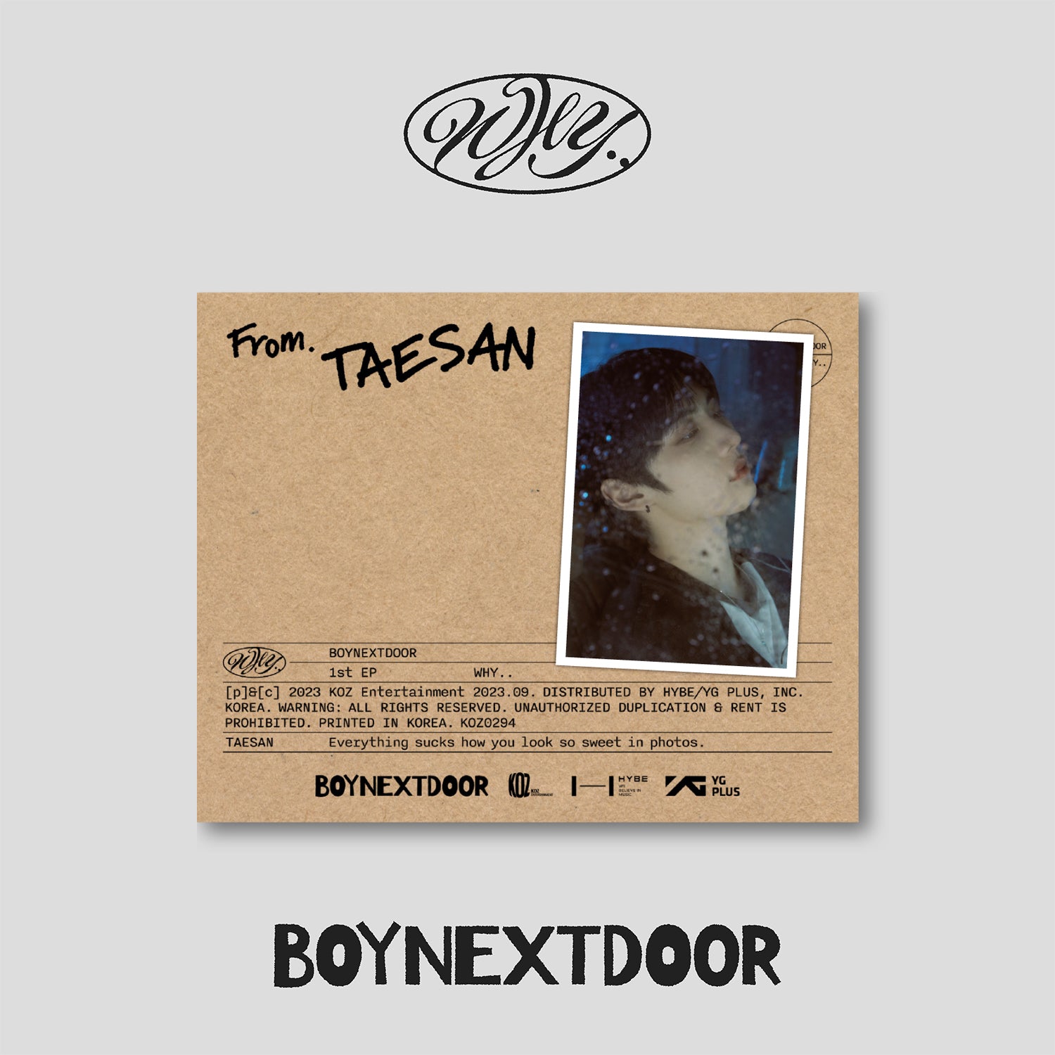 BOYNEXTDOOR 1ST EP ALBUM 'WHY..' (LETTER) TAESAN VERSION COVER