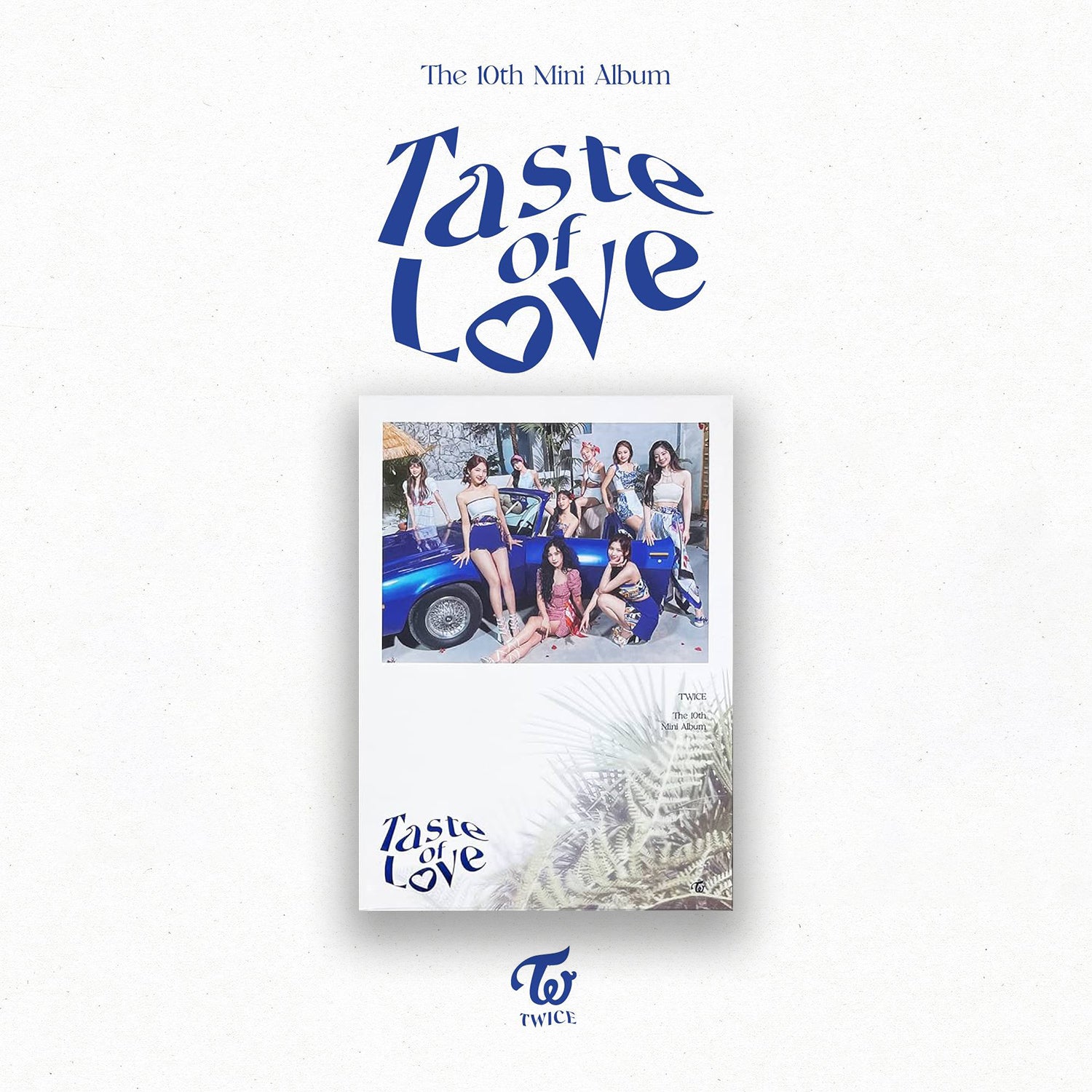 TWICE 10TH MINI ALBUM 'TASTE OF LOVE' TASTE VERSION COVER