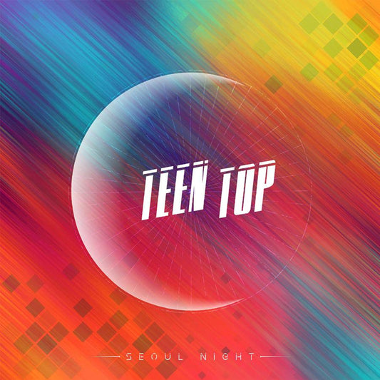 TEEN TOP 8TH MINI ALBUM 'SEOUL NIGHT' - KPOP REPUBLIC