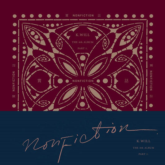 K.WILL 4TH ALBUM PART.1 'NONFICTION' - KPOP REPUBLIC