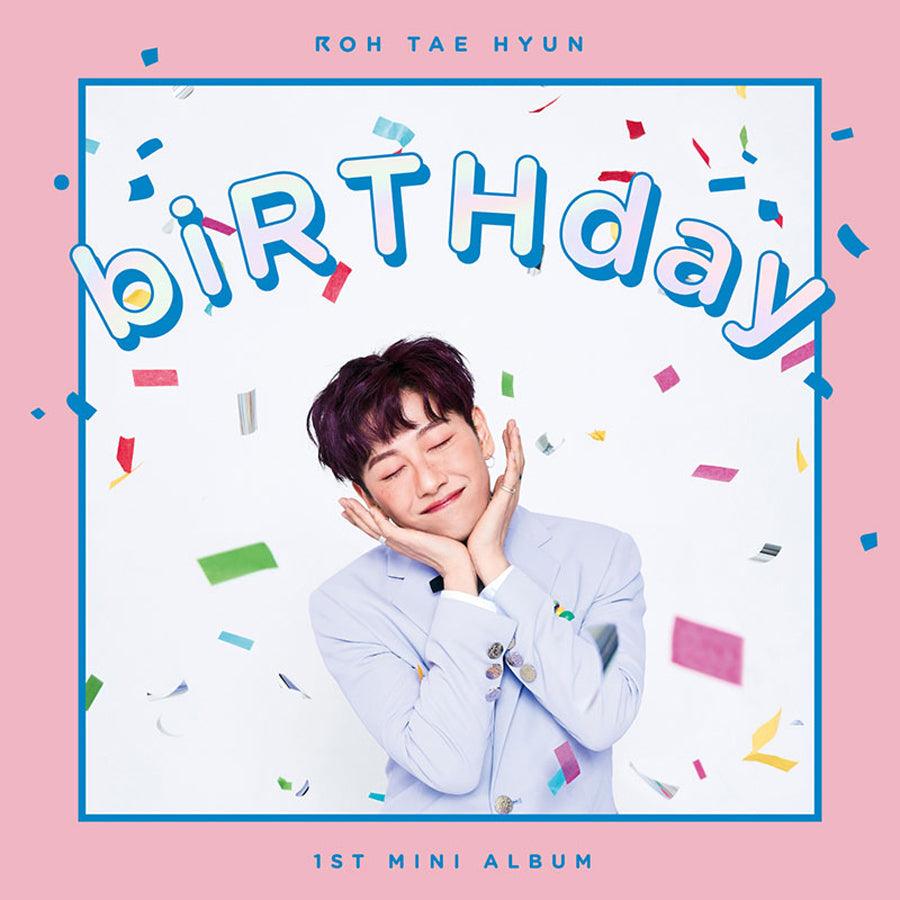 ROH TAE HYUN (JBJ) 1ST MINI ALBUM 'BIRTHDAY'