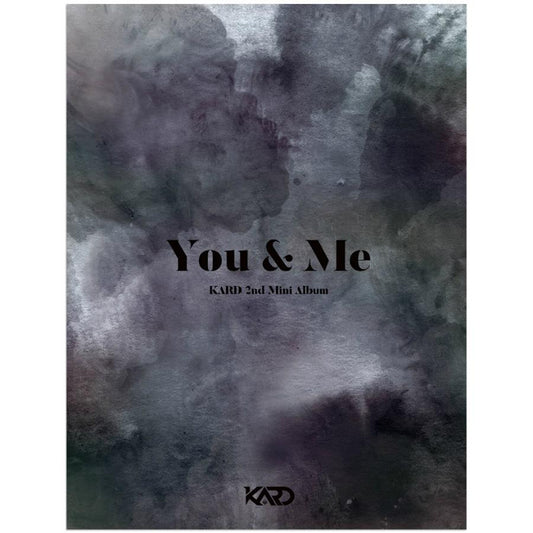 KARD 2ND MINI ALBUM 'YOU & ME' - KPOP REPUBLIC