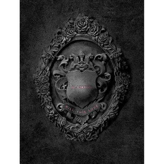 BLACKPINK 2ND MINI ALBUM 'KILL THIS LOVE' - KPOP REPUBLIC