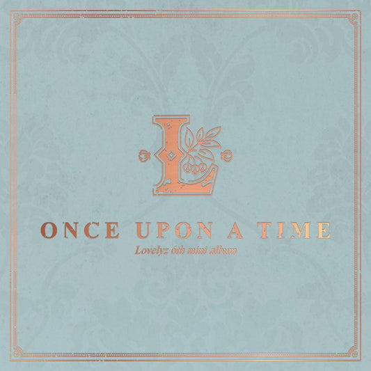 LOVELYZ 6TH MINI ALBUM 'ONCE UPON A TIME' - KPOP REPUBLIC