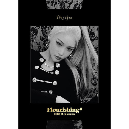 CHUNG HA 4TH MINI ALBUM 'FLOURISHING'