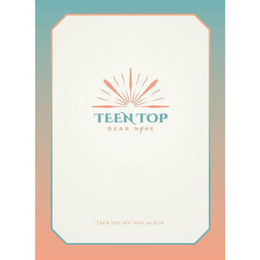 TEEN TOP 9TH MINI ALBUM 'DEAR.N9NE' - KPOP REPUBLIC