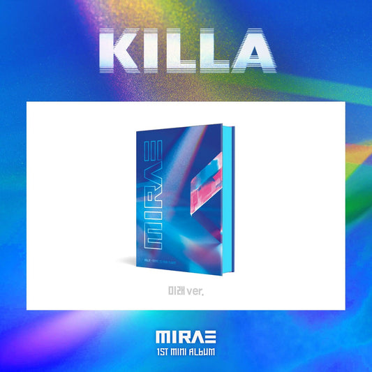 MIRAE 1ST MINI ALBUM 'KILLA'