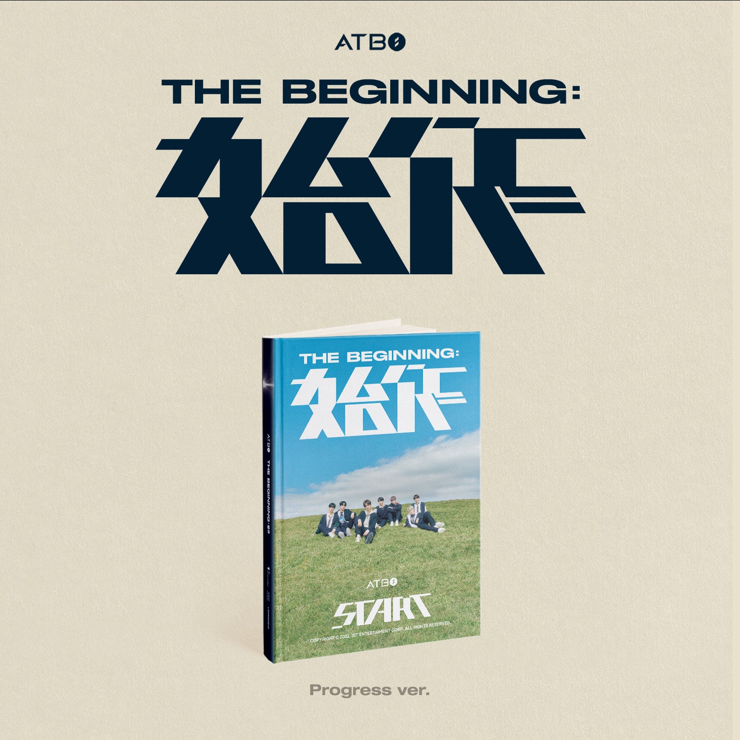 ATBO 2ND MINI ALBUM 'THE BEGINNING : 始作' PROGRESS VERSION COVER