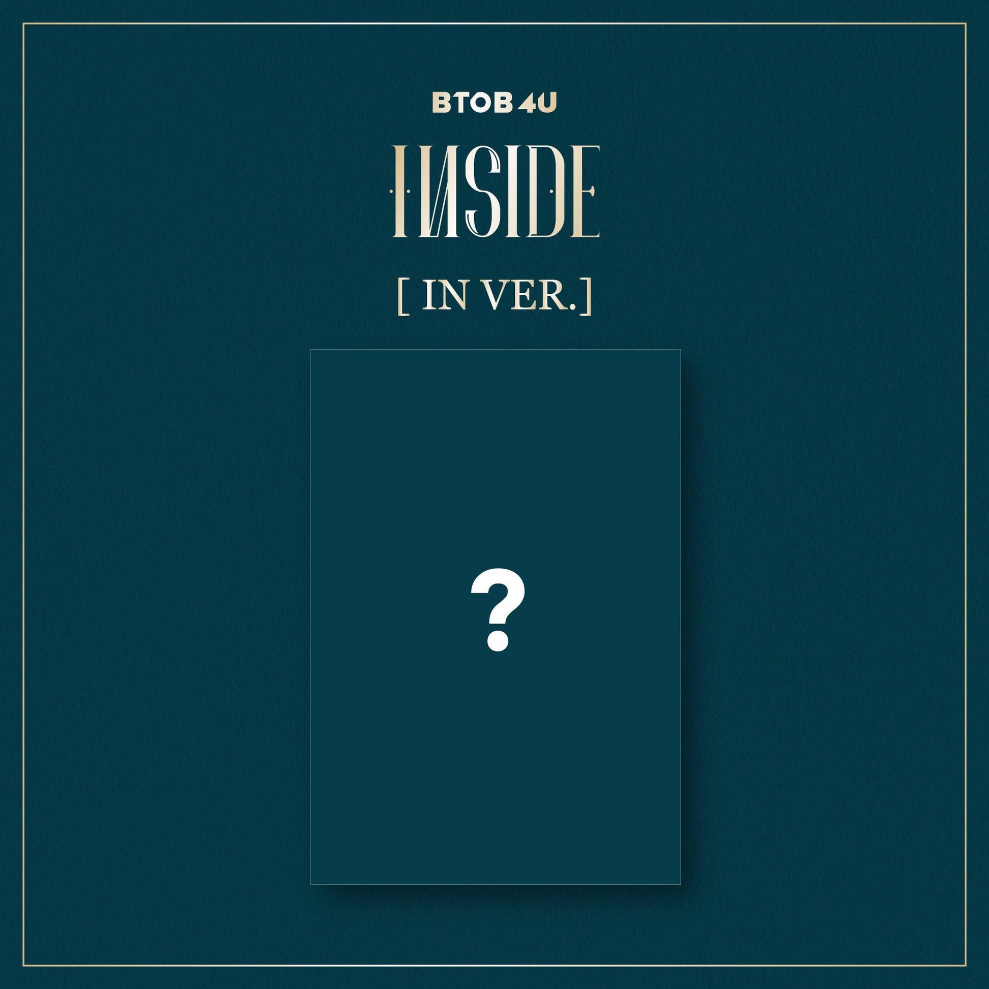 BTOB 4U 1ST MINI ALBUM 'INSIDE'