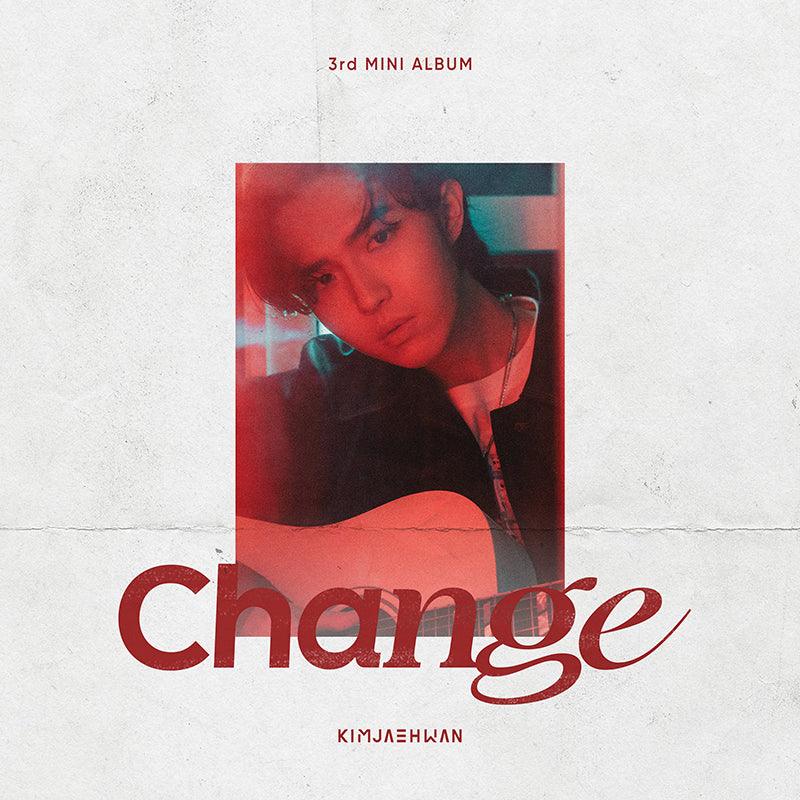 KIM JAE HWAN 3RD MINI ALBUM 'CHANGE' + POSTER - KPOP REPUBLIC